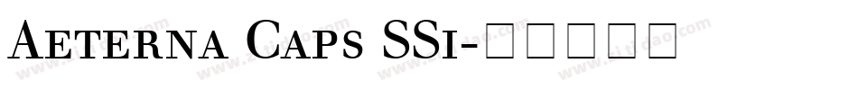 Aeterna Caps SSi字体转换